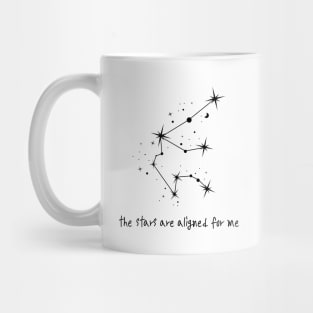 The Stars Are Aligned For Me - Aquarius Mug